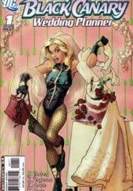 Canário Negro – Planejadora de Casamento (2007) (Dc)