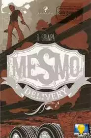 Mesmo Delivery (Desiderata)