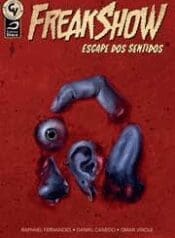 Freakshow – Escape dos Sentidos (Draco)