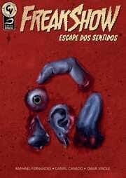 Freakshow – Escape dos Sentidos (Draco)