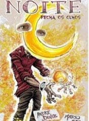 Quando A Noite Fecha Os Olhos (Independente)
