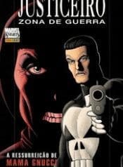 Justiceiro – Zona de Guerra (2010) (Marvel Knight) (Panini)