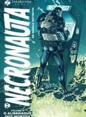 Necronauta 2 – O Almanaque dos Mortos (Zarabatana)