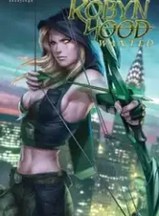 Robyn Hood Wanted (2013) (Zenescope)