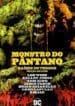 Monstro do Pântano – Raízes do Terror – Ed. de Luxo (Panini)