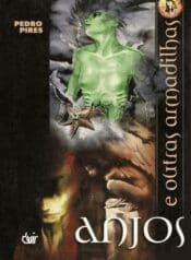 Anjos e Outras Armadilhas (Devir)