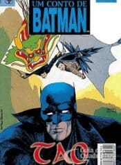 Batman – Um Conto de Batman – Tao (Abril)