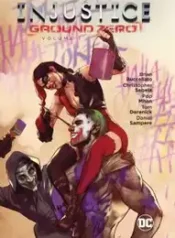 Injustiça – Marco Zero (2016) (Dc)