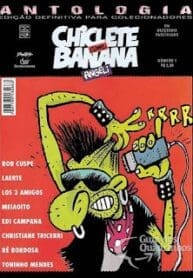 Chiclete Com Banana – Antologia (Devir)