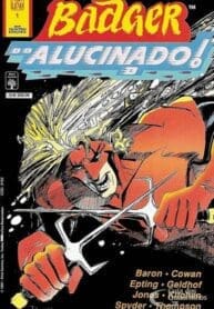 Badger – Alucinado — Minissérie (Abril)