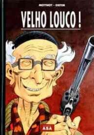 Velho Louco (Asa)
