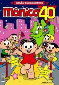 Mônica 40 Anos – Edição Comemorativa (2004) (Globo)
