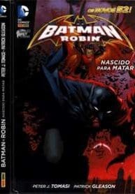 Batman & Robin – Nascido para Matar (Panini)