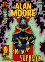 Alan Moore – O Mago Supremo (2015)
