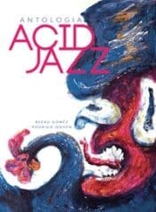 Antologia Acid Jazz (Independente)