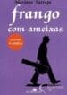 Frango Com Ameixas (Cia. das Letras)