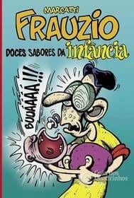 Frauzio – Doces Sabores da Infância (Pro-C Editora)