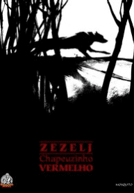 Chapeuzinho Vermelho (Mosquito)