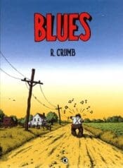 Robert Crumb – Blues (2004) (Ed. Conrad)