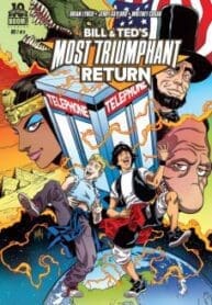 Bill e Ted Mais Trinfante Retorno (2015) (Boom!)