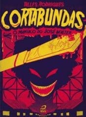 Cortabundas – O Maníaco do José Walter (2015) (Draco)