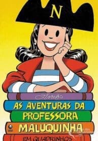 As Aventuras da Professora Maluquinha (2010) (Globo)