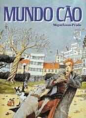 Miguelanxo Prado – Mundo Cão (Abril)
