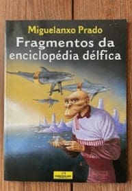 Miguelanxo Prado – Fragmentos da Enciclopédia Délfica (2000) (Meriberica)