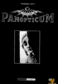 Cinema Panopticum (La Cupula)