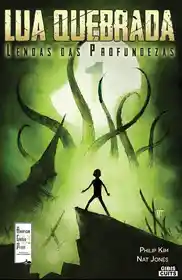 Lua Quebrada – Lendas das Profundezas (2016) (Amer.Ghotic)