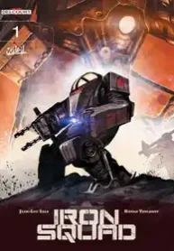 Iron Squad (2015) (Soleil)
