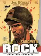 Sargento Rock – Primeiros Combates (Opera)