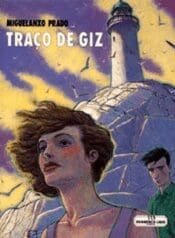 Traço de Giz (Miguelanxo Prado) (Meriberica)