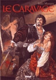 Caravaggio (Milo Manara) (Glénat)