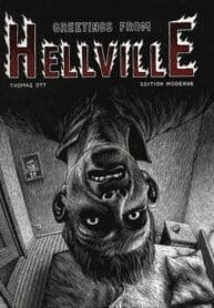 Greetings from Hellville – Thomas Ott