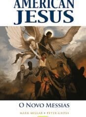 American Jesus – O Novo Messias (Panini)