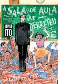 A Sala de Aula Que Derreteu (2021) (Pipoca & Nanquim)