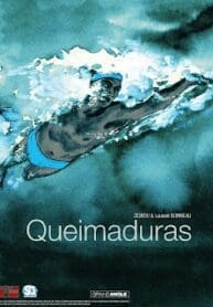Queimaduras (Zidrou + Bonneau) (Grand Angle)
