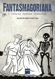 Fantasmagoriana & Outros Contos Sombrios (2013) (Flavio Colin) (Nemo)