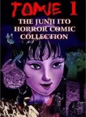 The Junji Ito Horror Comic Collection (Comicsone)