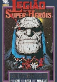 Legião dos Super-Heróis – A Saga das Trevas Eternas (2008) (Panini)