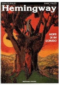 Hemingway – Morte de Um Leopardo (1995) (Bertrand)