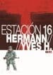 Estação 16 (Hermann) (ecc) (Signé #30)