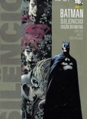 Batman – Silêncio – Edição Definitiva (Panini)