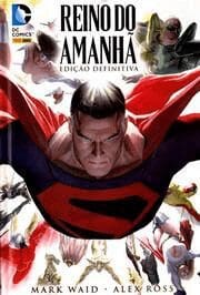 Reino do Amanhã – Ed. Definitiva (Panini)