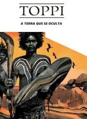 A Terra Que se Oculta (Sergio Toppi) (Julia Dantas)