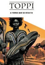 A Terra Que se Oculta (Sergio Toppi) (Julia Dantas)