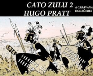 Cato Zulu 2 (Hugo Pratt) (Julia Dantas)
