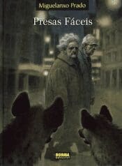 Presas Fáceis (Miguelanxo Prado) (Norma)