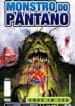 Monstro do Pântano – Amor em Vão (2007) (Pixel)